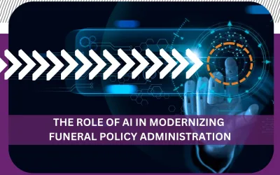 The Role of AI in Modernizing Funeral Policy Administration