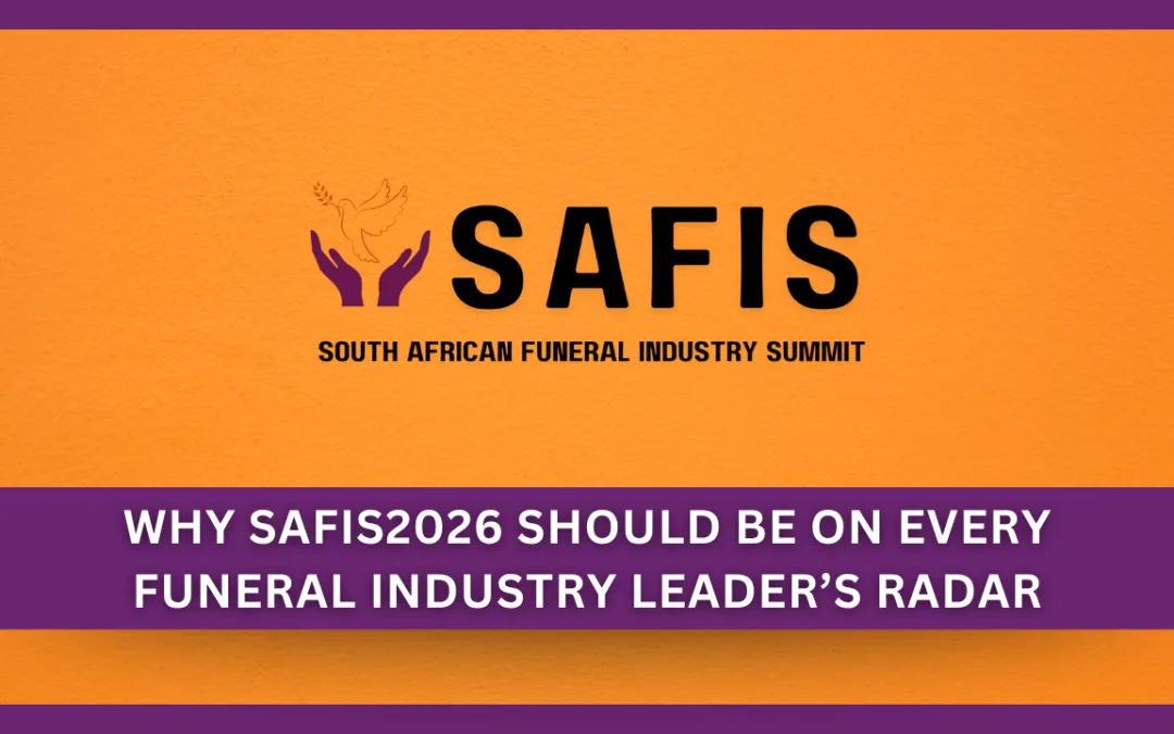 Why SAFIS2026 Should Be on Every Funeral Industry Leader’s Radar