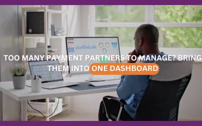 Too Many Payment Partners to Manage?